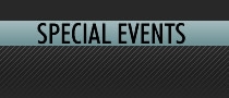 SPECIAL EVENTS