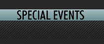 SPECIAL EVENTS